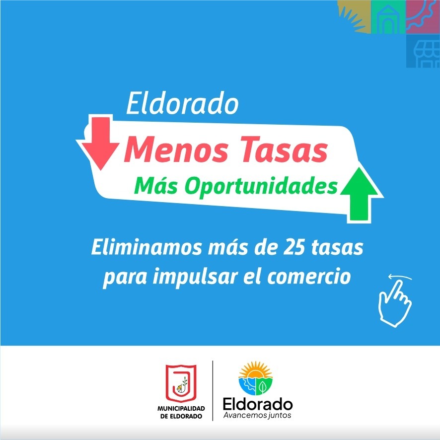 Eldorado: sigue vigente el programa que impulsa al comercio con la eliminación de más de 25 tasas municipales