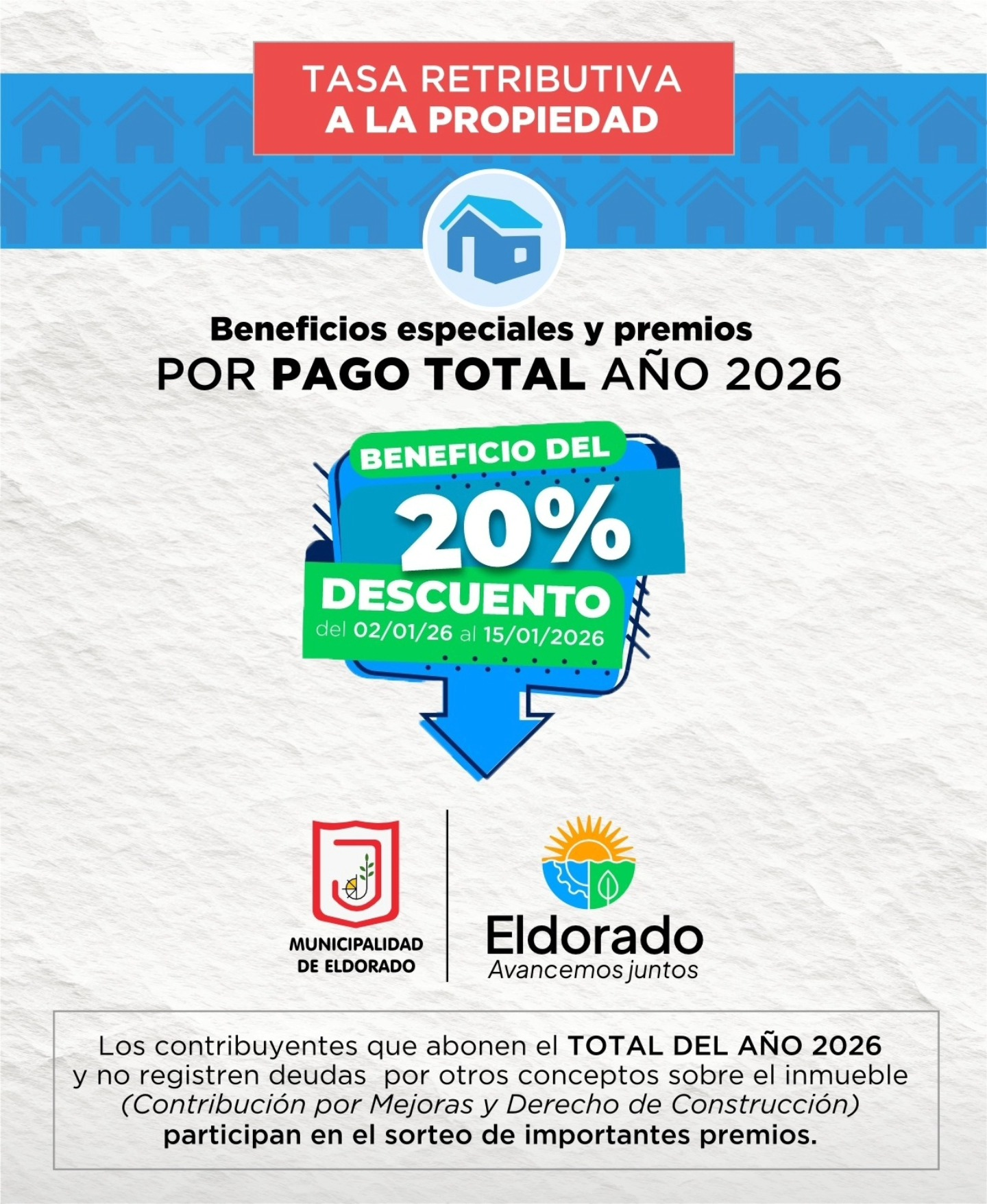 Pago anticipado tasa de propiedad 2026 con descuento y premios en Eldorado